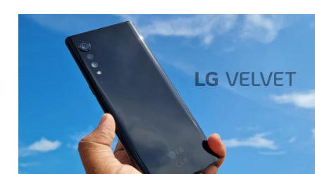 LGVelvet智能手机拆箱和第一印象