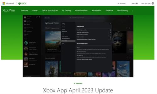 微软Xbox应用程序发布2023年4月更新，新增快速游戏过滤器等功能