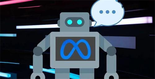 Meta正计划推出“有个性的”聊天机器人 目的吸引年轻人